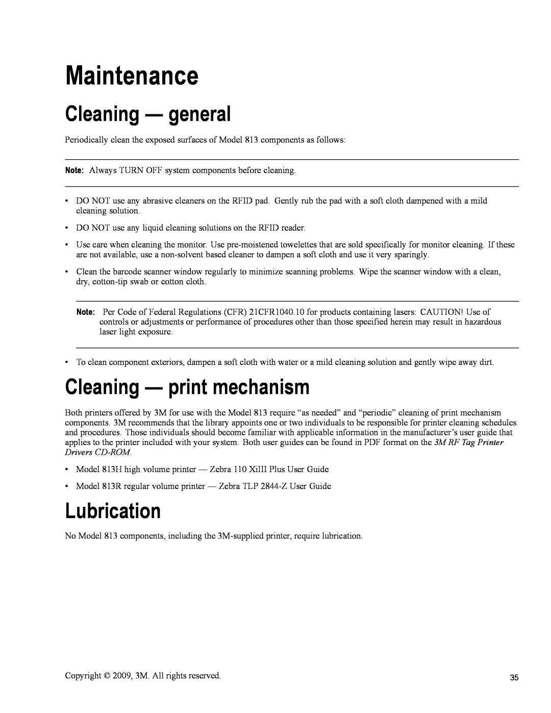 3M 813 owner manual Maintenance, Cleaning - general, Cleaning - print mechanism, Lubrication 