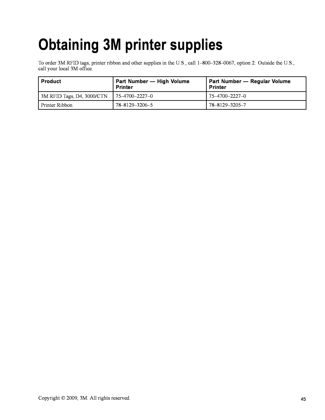 3M 813 Obtaining 3M printer supplies, Product, Part Number - High Volume, Part Number - Regular Volume, Printer 