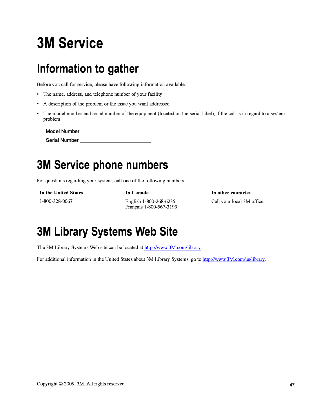 3M 813 Information to gather, 3M Service phone numbers, 3M Library Systems Web Site, In the United States, In Canada 