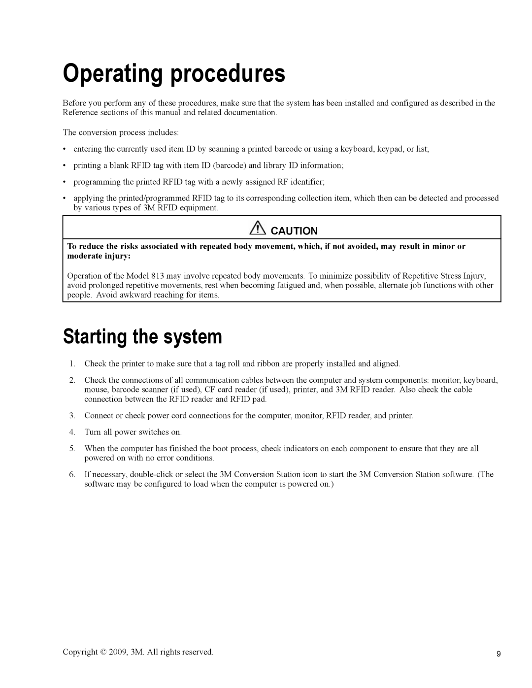 3M 813 owner manual Operating procedures, Starting the system 