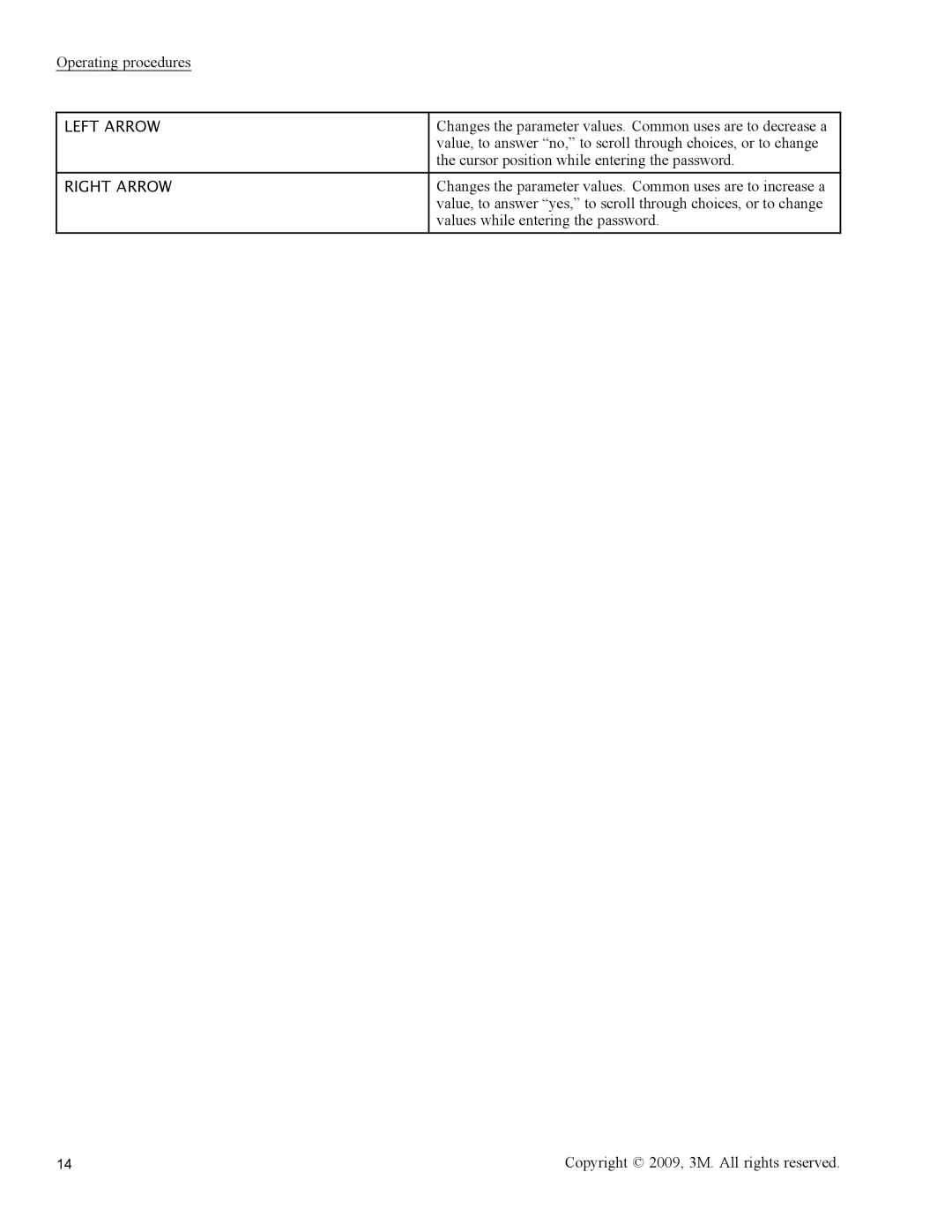 3M 813 owner manual Left Arrow Right Arrow 