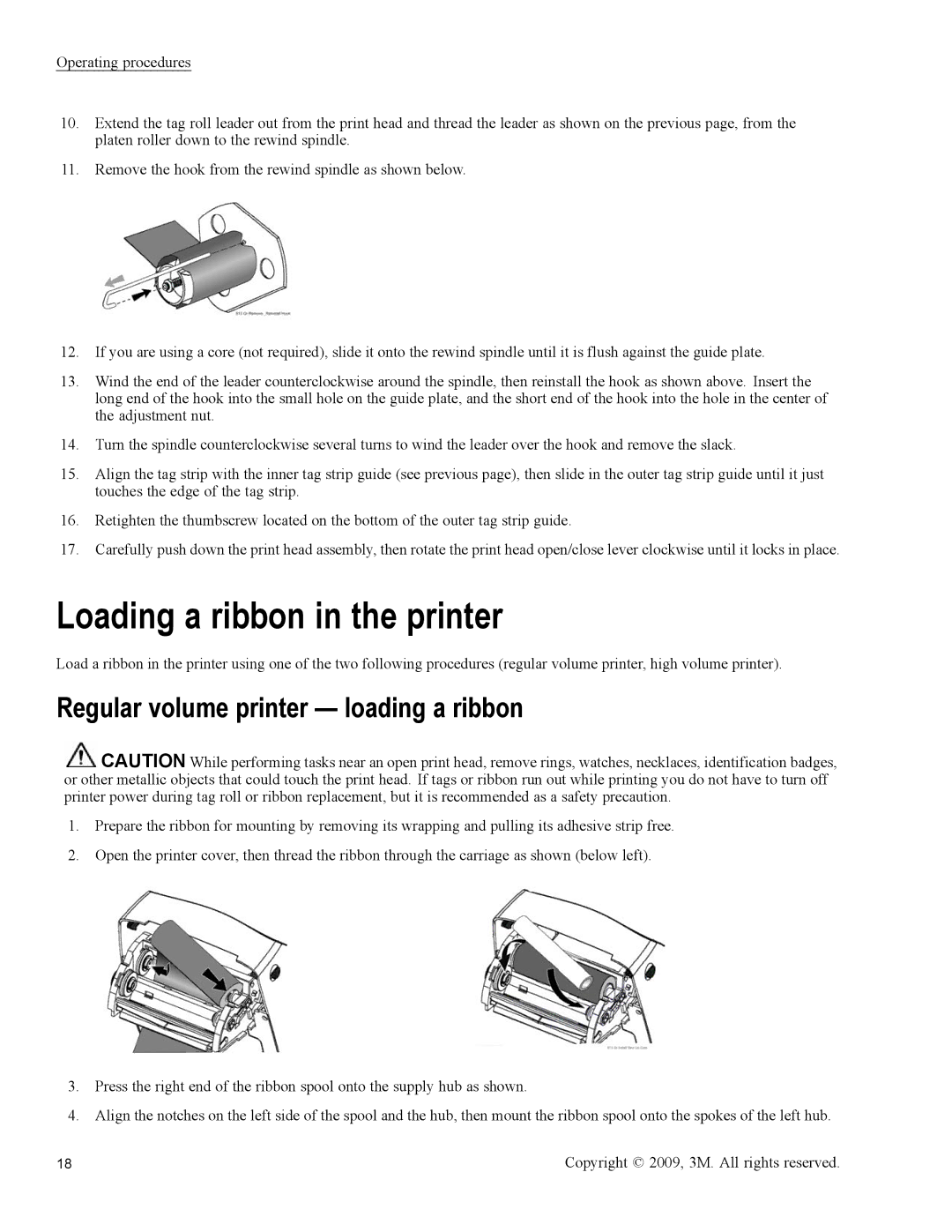 3M 813 owner manual Loading a ribbon in the printer, Regular volume printer loading a ribbon 