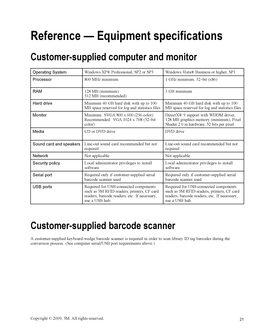 3M 813 Reference Equipment specifications, Customer-supplied computer and monitor, Customer-supplied barcode scanner 