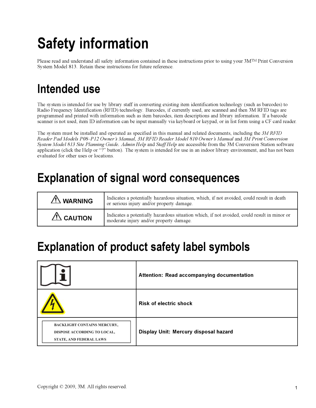 3M 813 owner manual Safety information, Intended use, Explanation of signal word consequences 