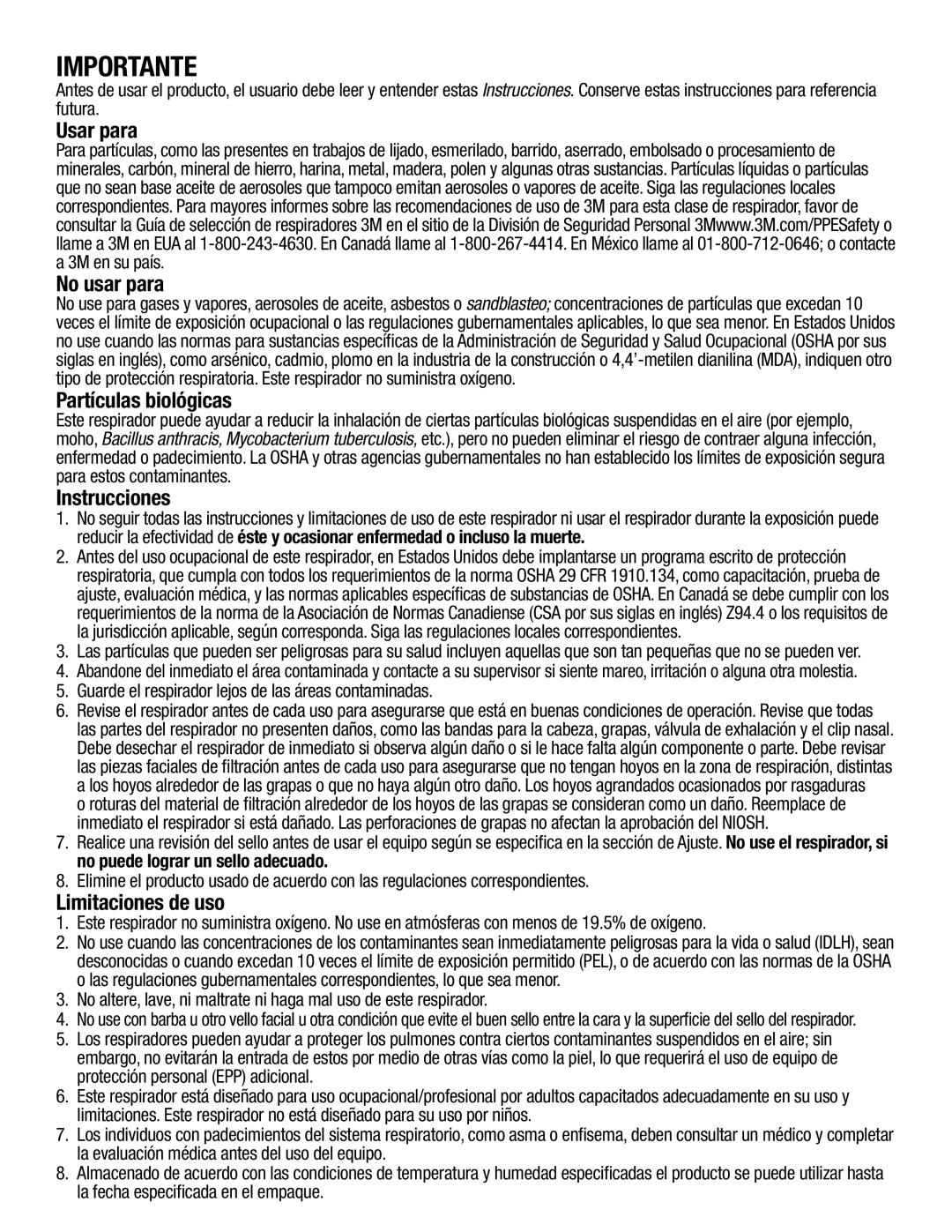 3M 7185, 8511, 8211 manual Usar para No usar para, Partículas biológicas, Instrucciones, Limitaciones de uso 