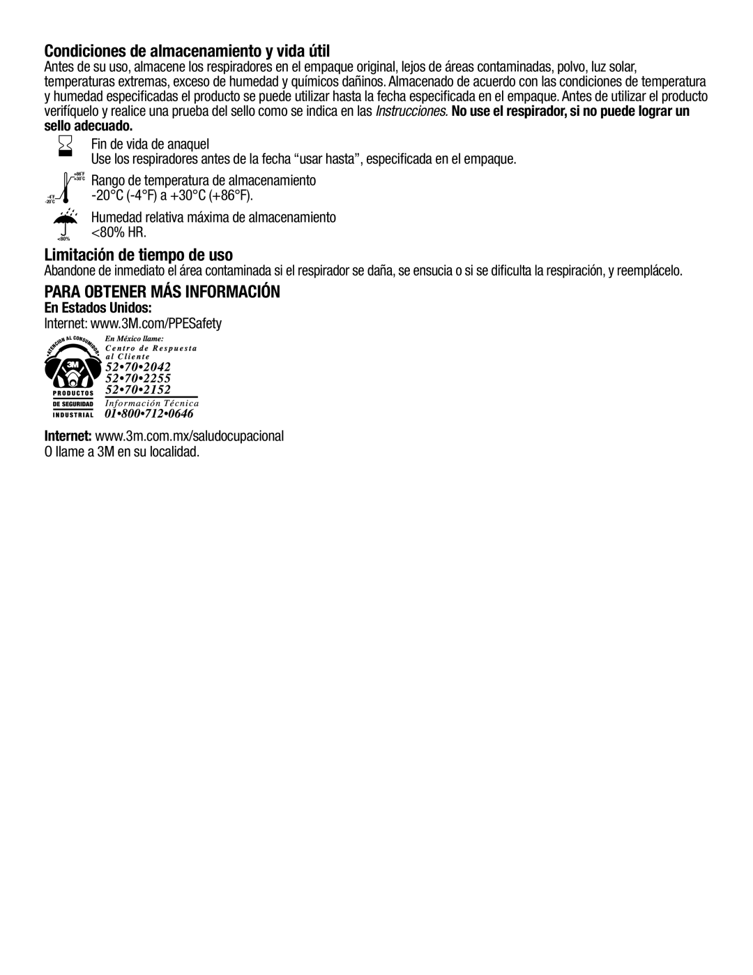 3M 8511, 8211, 7185 manual Condiciones de almacenamiento y vida útil, Limitación de tiempo de uso 