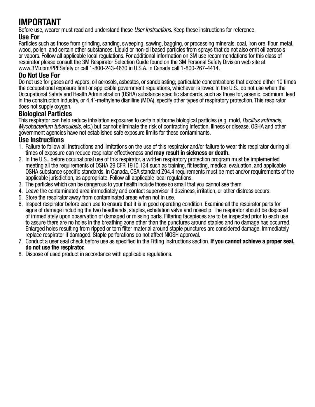 3M 8511, 8211, 7185 manual Use For Do Not Use For, Biological Particles, Use Instructions 