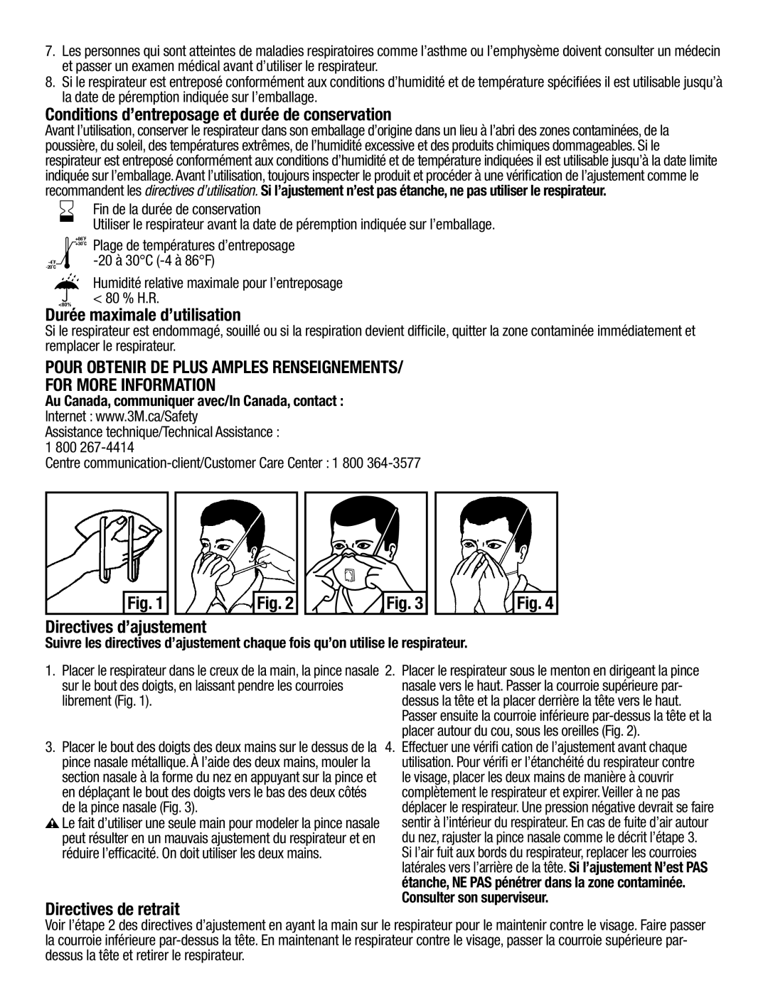 3M 7185, 8511 Conditions d’entreposage et durée de conservation, Durée maximale d’utilisation, Directives d’ajustement 