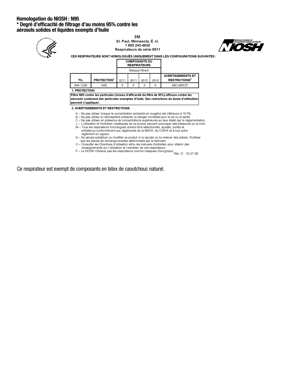 3M 8511, 8211, 7185 manual Homologation du Niosh N95, St. Paul, Minnesota, É.-U 800 Respirateurs de série 