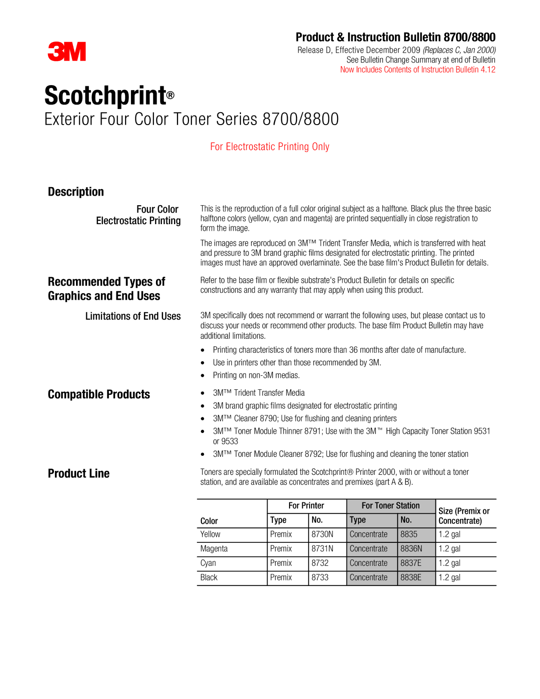 3M warranty Product & Instruction Bulletin 8700/8800, Description, Compatible Products Product Line 