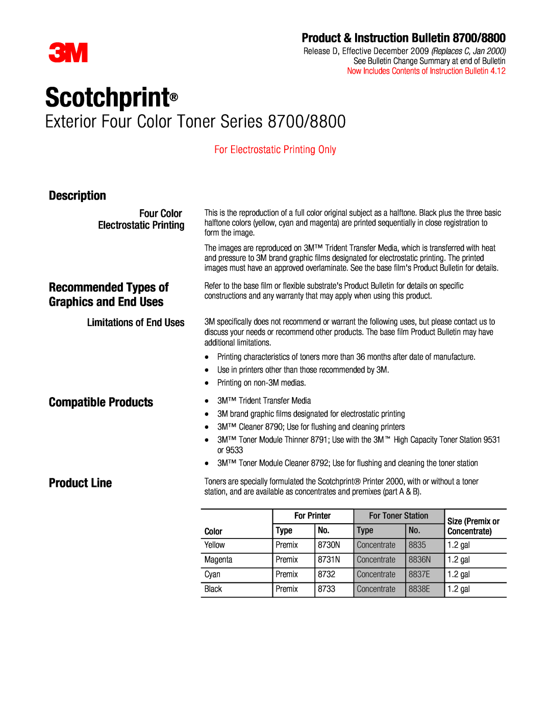 3M warranty Product & Instruction Bulletin 8700/8800, Description, Compatible Products Product Line, Scotchprint 