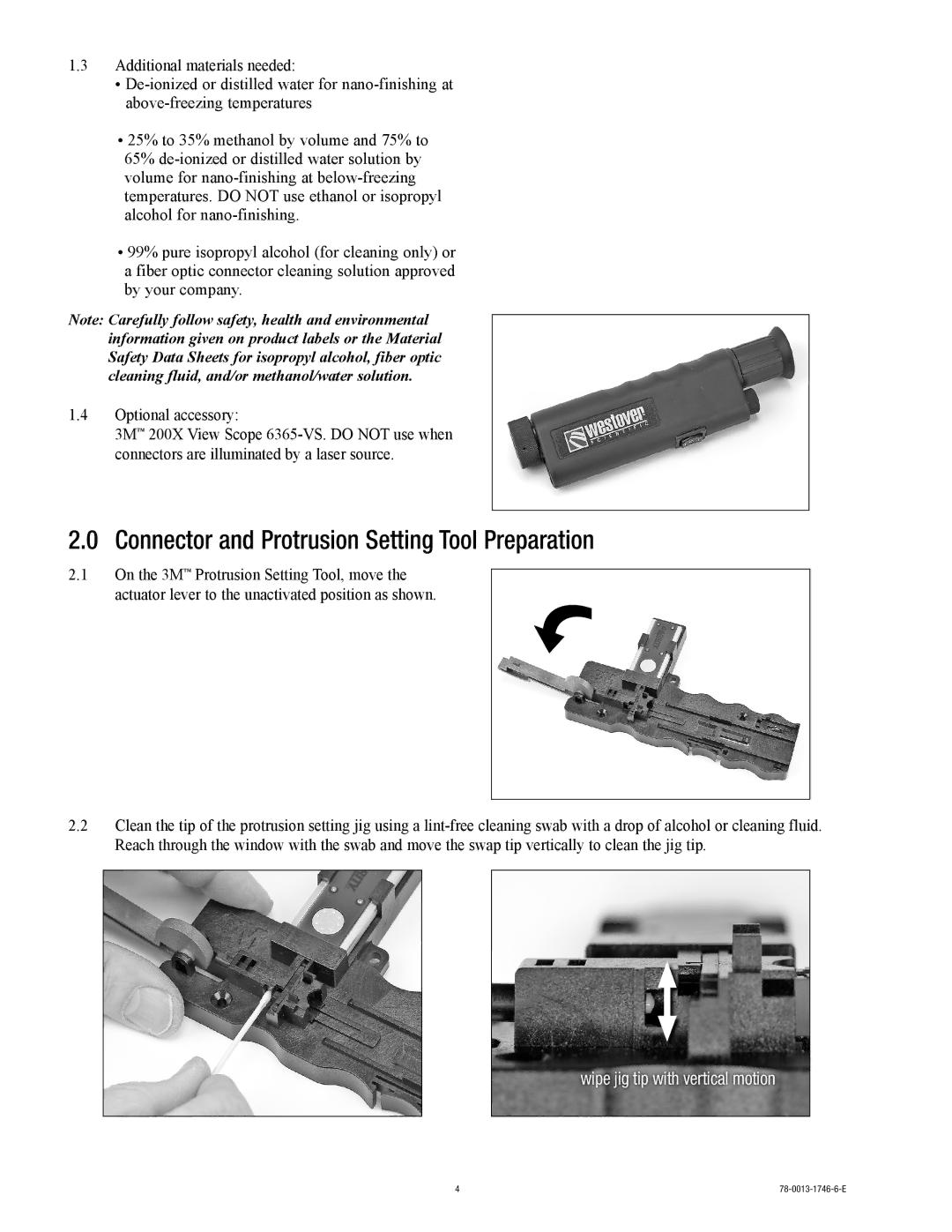 3M 6700-50 SC 50 m MM 250/900 m manual Connector and Protrusion Setting Tool Preparation, Wipe jig tip with vertical motion 