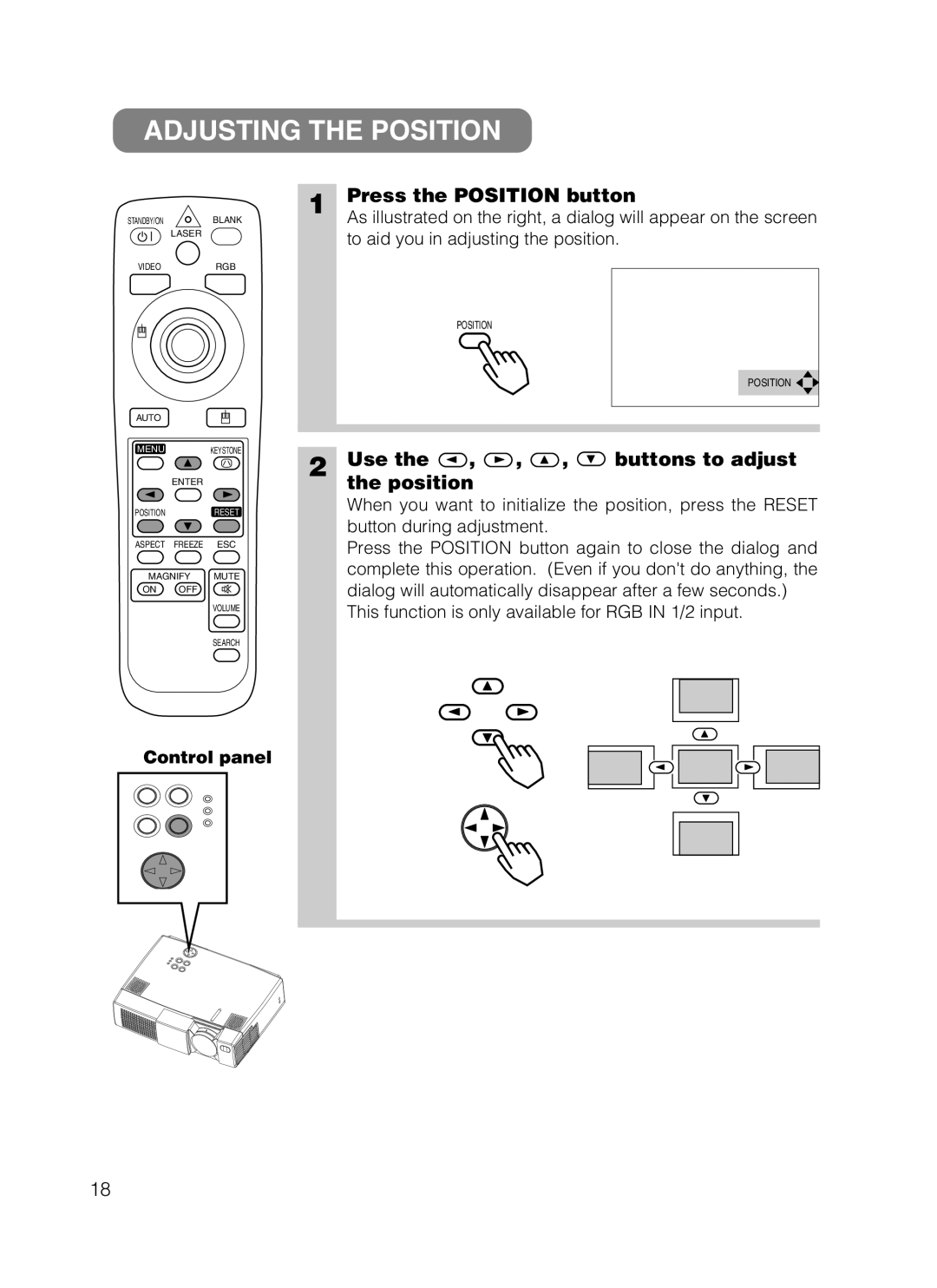 3M 8749 manual Adjusting the Position, Press the Position button, Use Buttons to adjust Position 