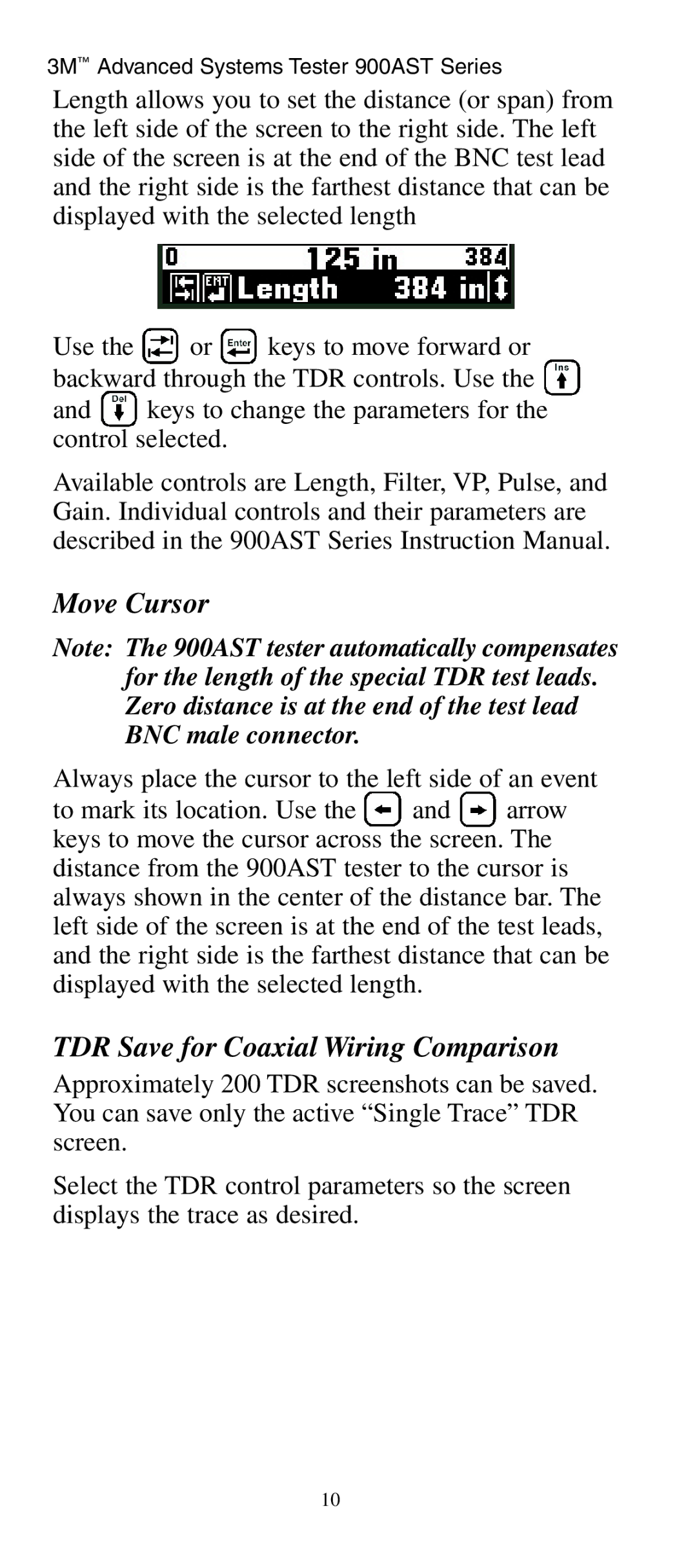 3M 900AST manual Move Cursor, TDR Save for Coaxial Wiring Comparison 