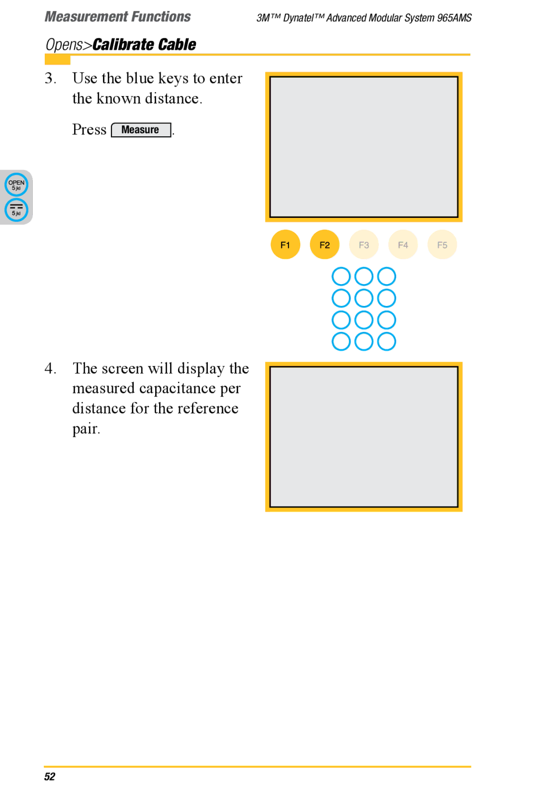 3M 965AMS manual Use the blue keys to enter the known distance 