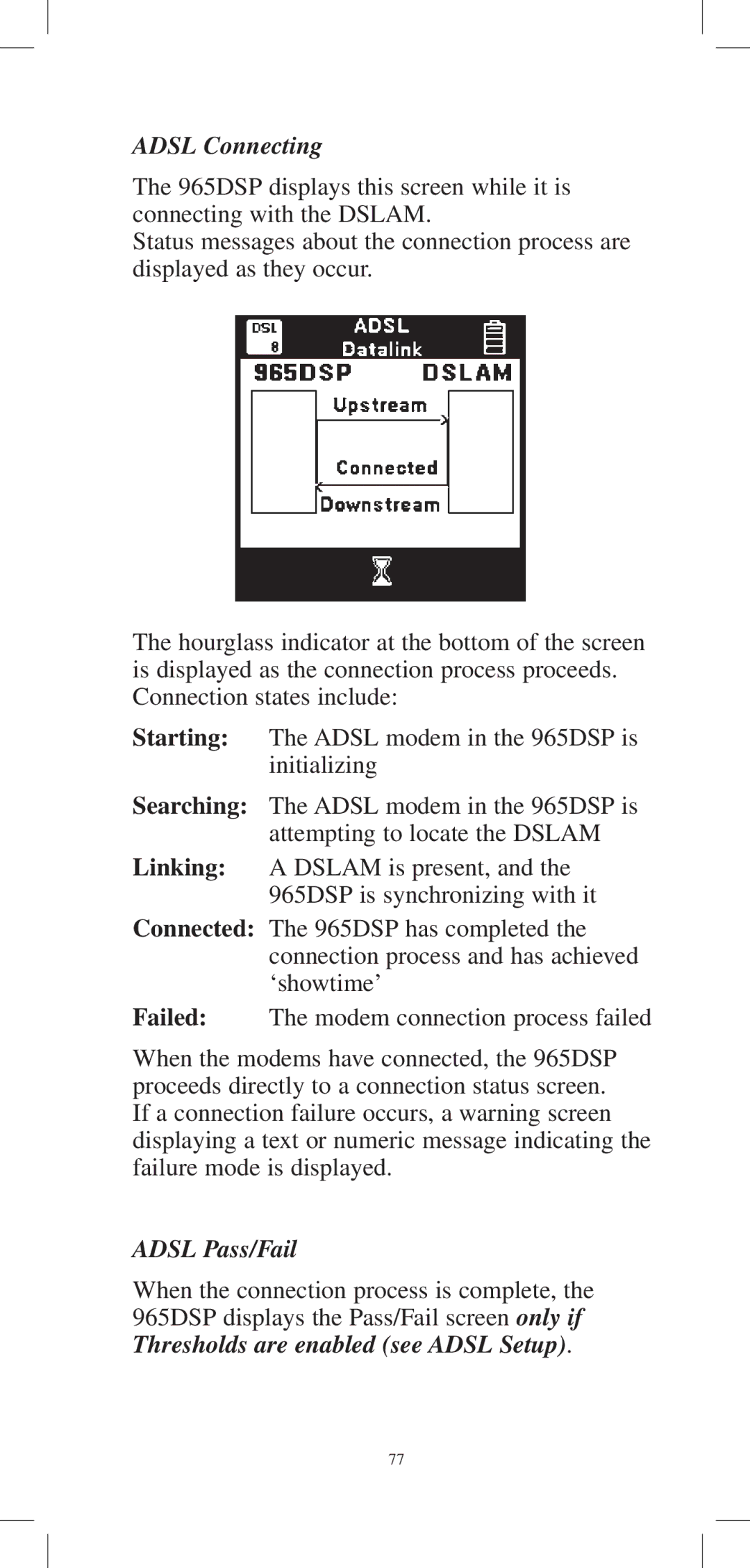 3M 965DPS instruction manual Adsl Connecting, Adsl Pass/Fail 