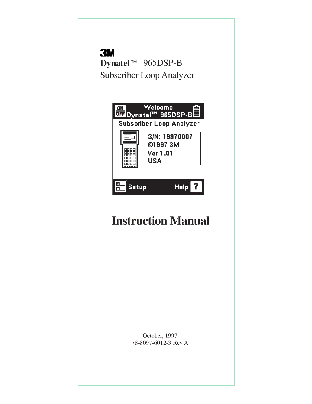 3M instruction manual Dynatel TM 965DSP-B Subscriber Loop Analyzer 