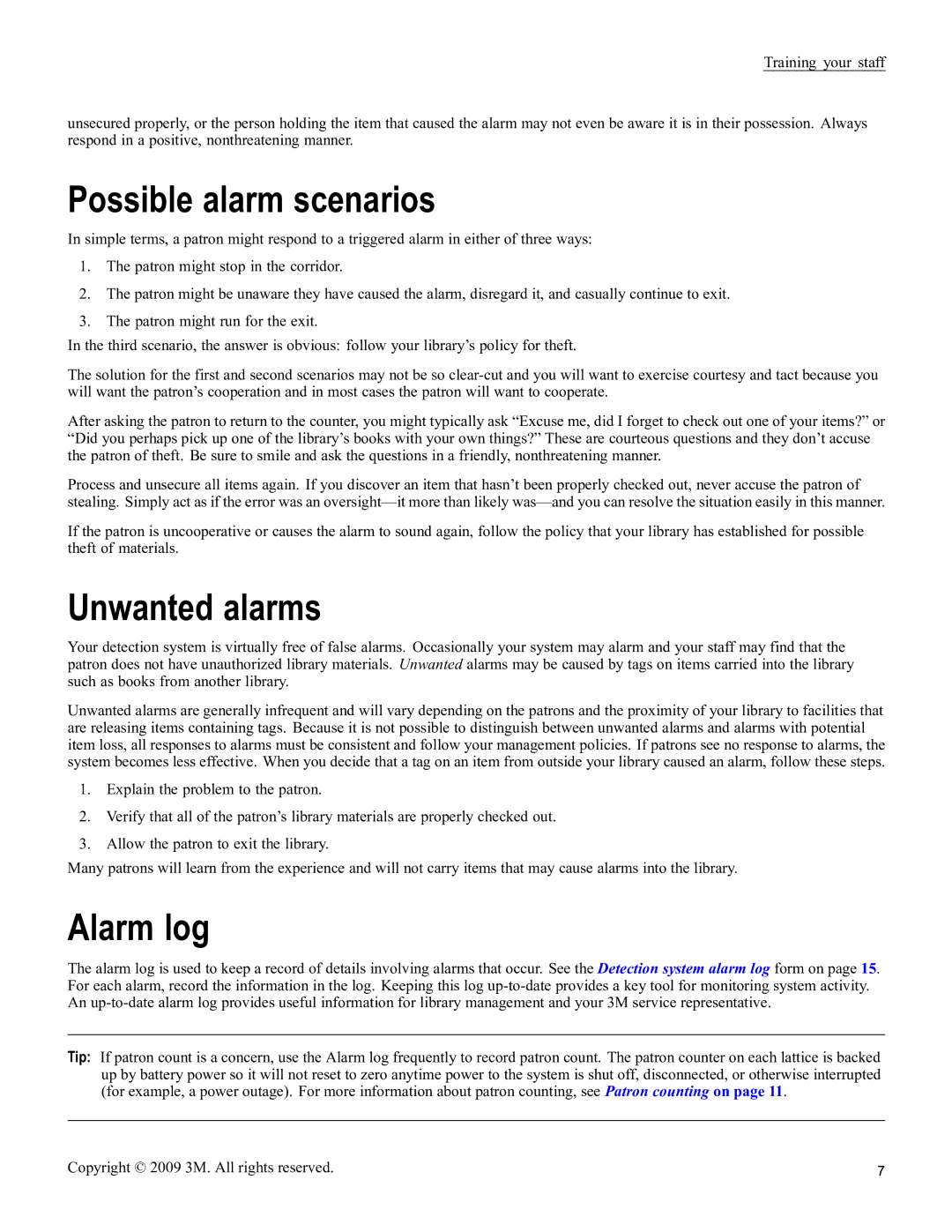 3M 9900 Series owner manual Possible alarm scenarios, Unwanted alarms, Alarm log 