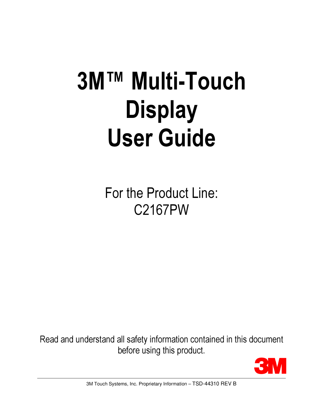 3M C2167PW manual 3M Multi-Touch Display User Guide 