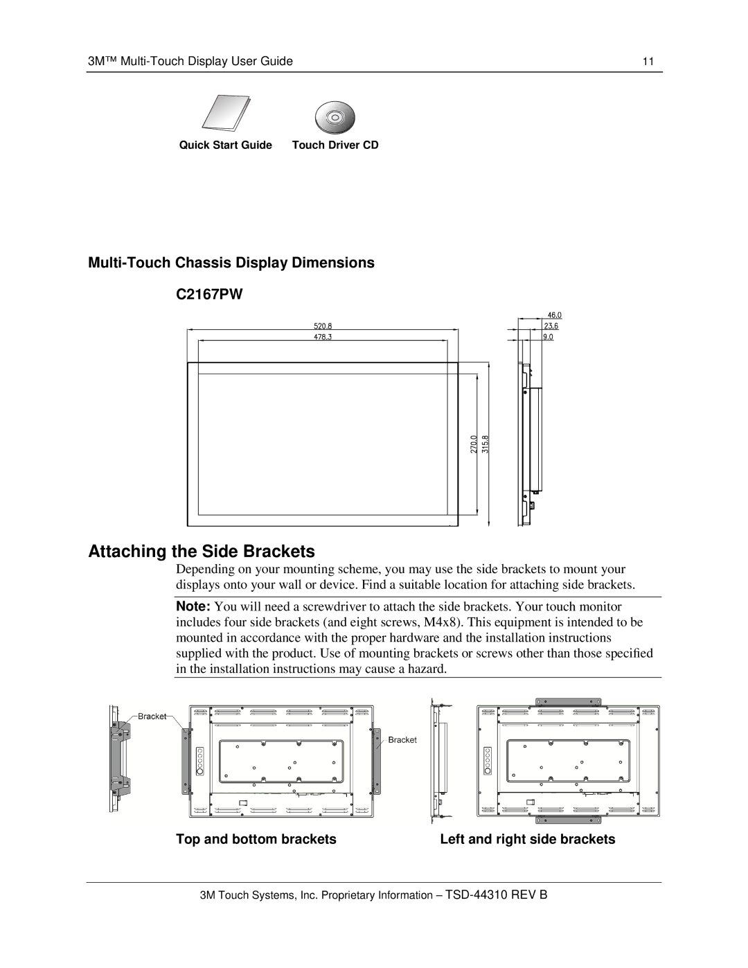 3M C2167PW manual Attaching the Side Brackets, Top and bottom brackets 