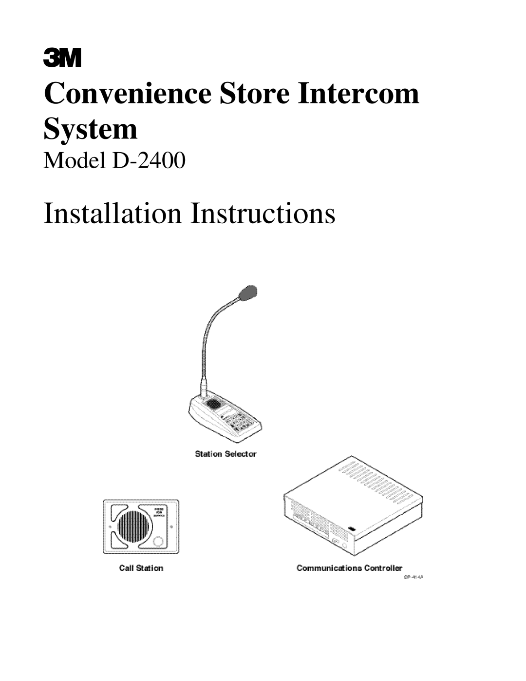 3M D-2400 installation instructions Convenience Store Intercom System 