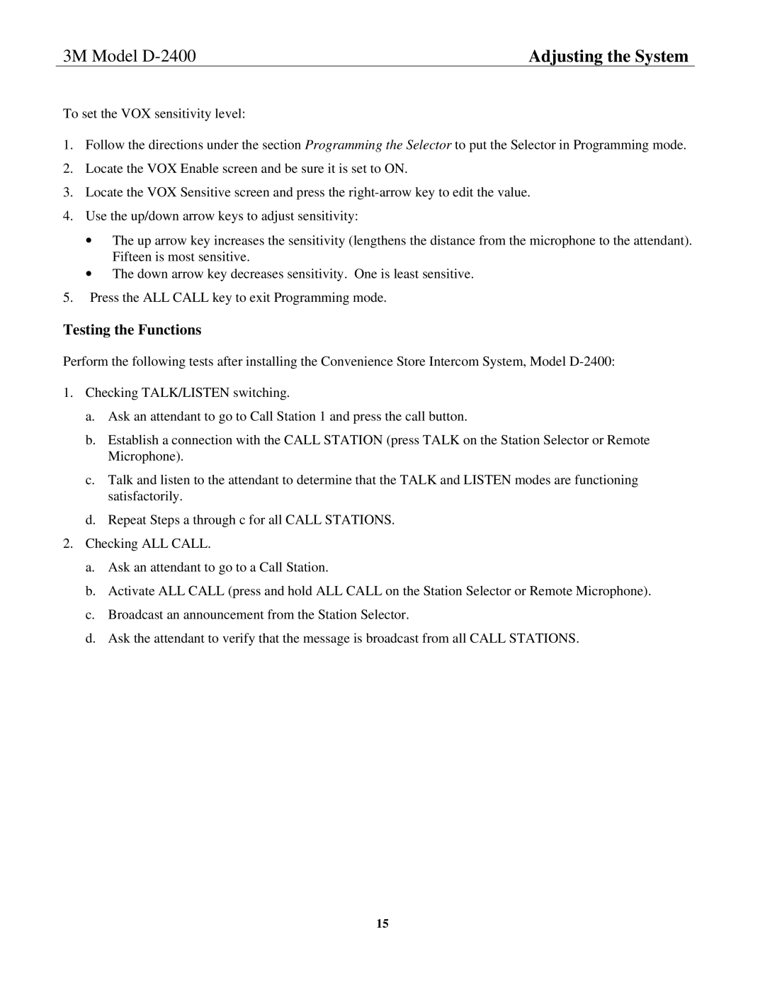 3M D-2400 installation instructions Testing the Functions 