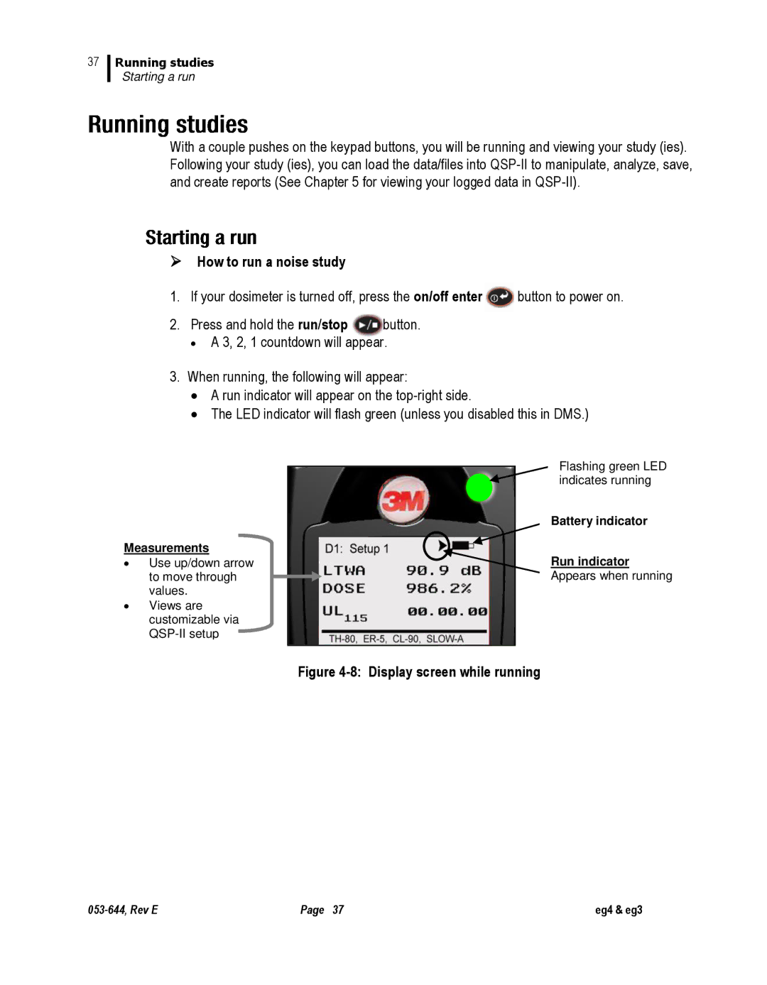 3M eg4, eg3 user manual  How to run a noise study, Display screen while running 