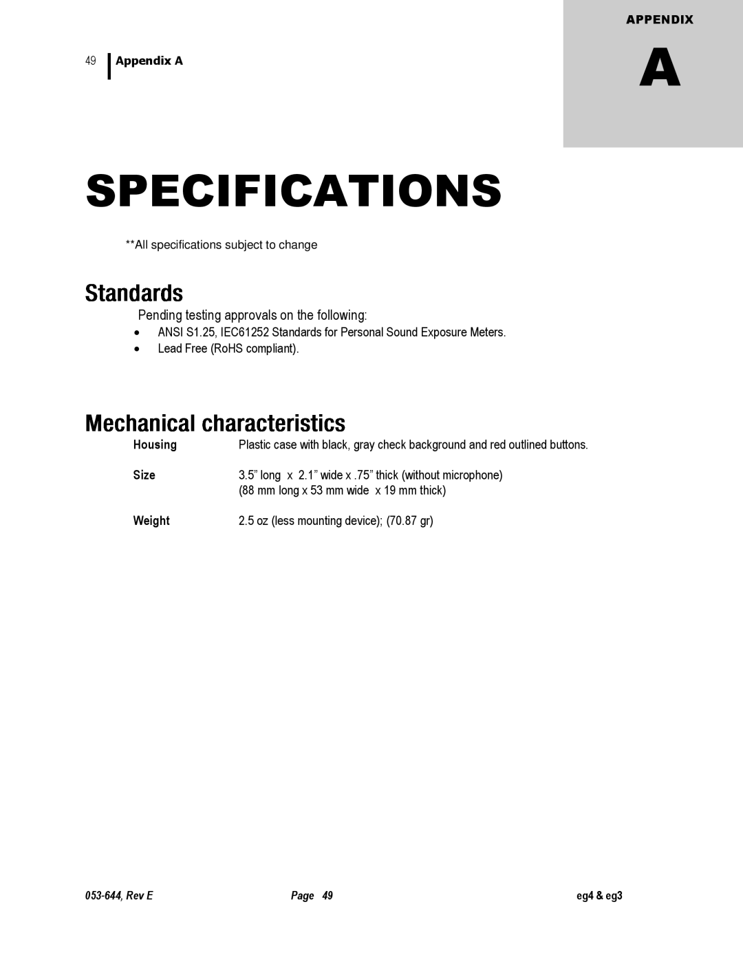 3M eg4, eg3 user manual Housing, Size, Weight 