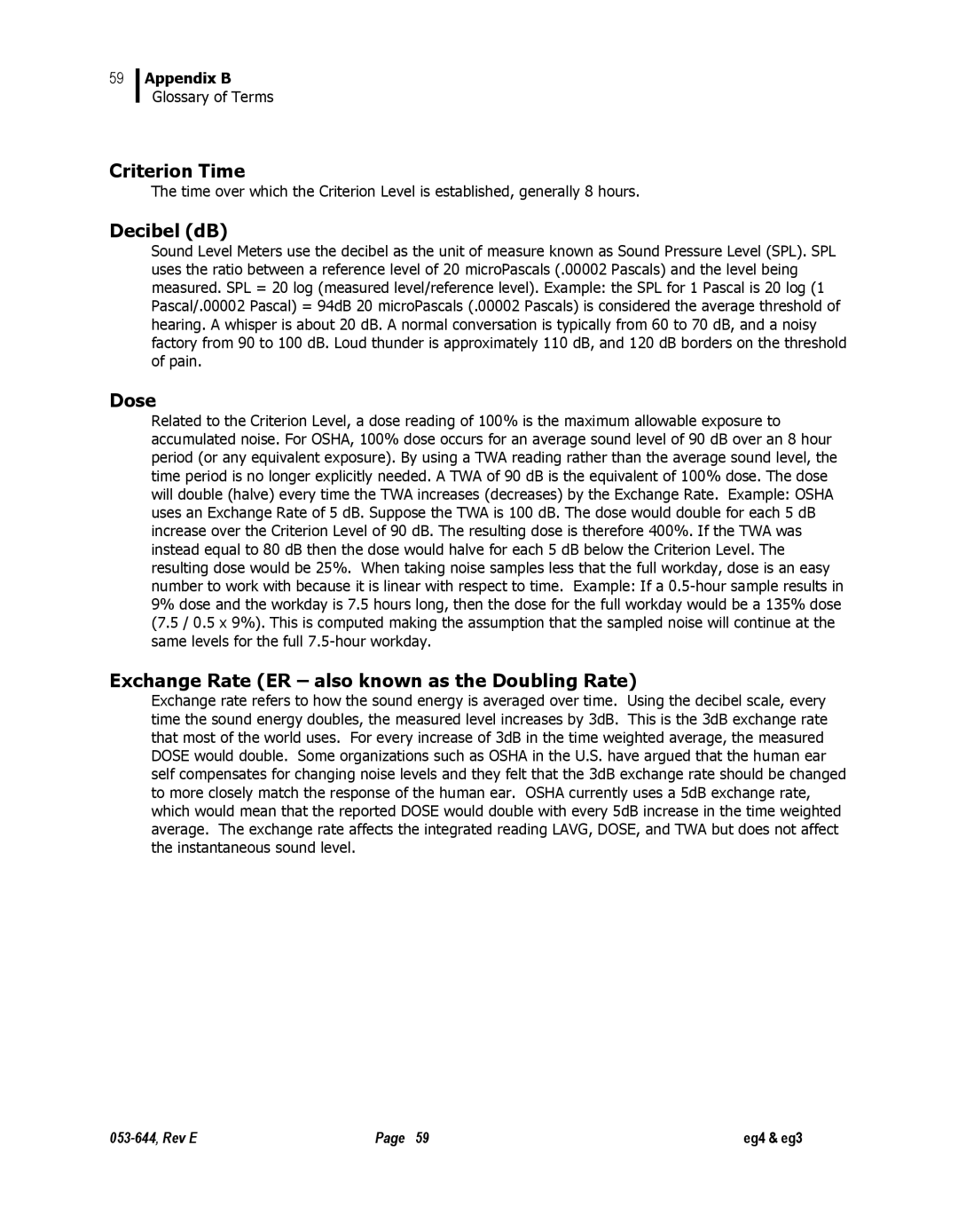 3M eg4, eg3 user manual Criterion Time, Decibel dB, Dose, Exchange Rate ER also known as the Doubling Rate 