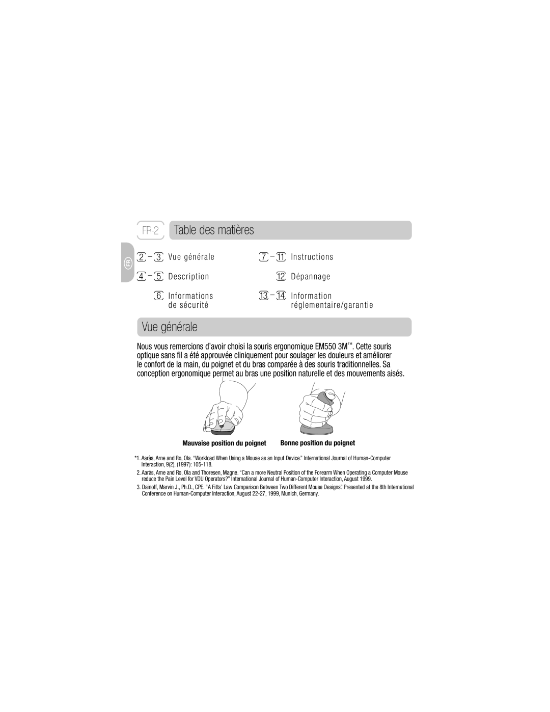 3M EM 550GPL, EM 550GPS owner manual Vue générale, Réglementaire/garantie, Mauvaise position du poignet 