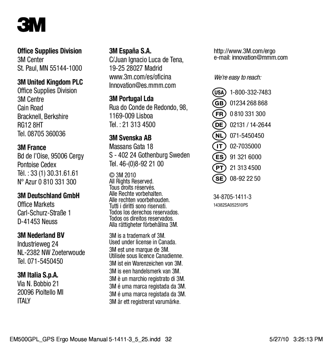 3M EM500GPL/GPS manual 3M Nederland BV Industrieweg, Tel 3M Italia S.p.A Via N. Bobbio Pioltello MI, Tel -08-92 21 