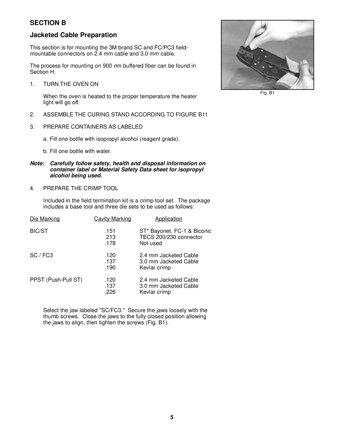 3M PC3, FC manual Section B, Jacketed Cable Preparation, Turn the Oven on, Prepare the Crimp Tool, Bic/St 