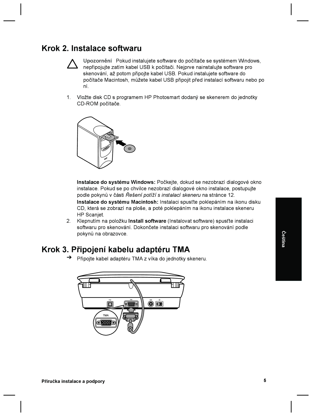 3M G4000 manual Krok 2. Instalace softwaru, Krok 3. Připojení kabelu adaptéru TMA 