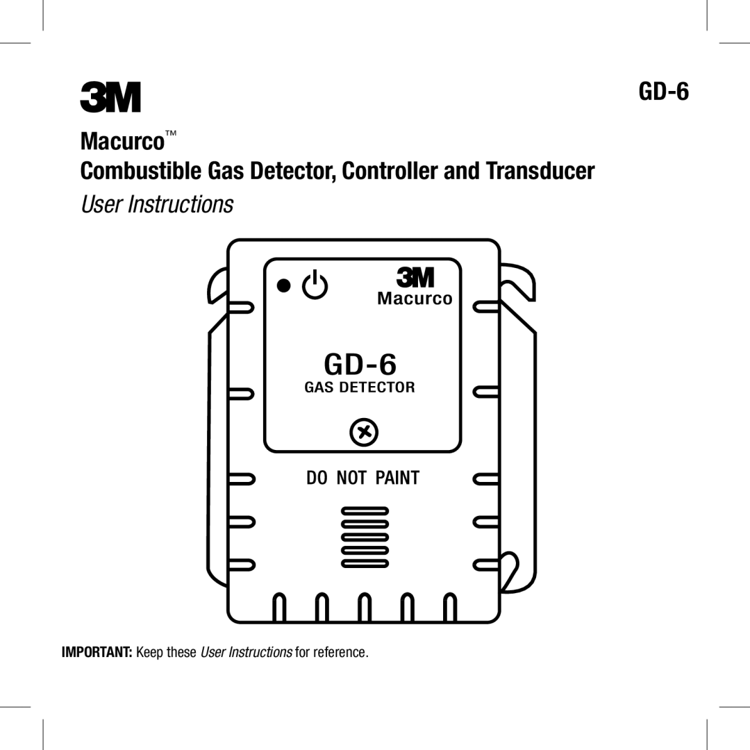 3M GD-6 manual Macurco Combustible Gas Detector, Controller and Transducer 