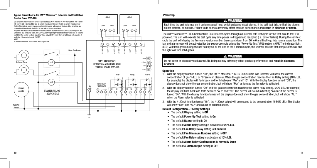 3M GD-6 manual Power Up, Operation, Default Configuration Factory Settings, Default Fan Relay Delay setting is 3 minutes 