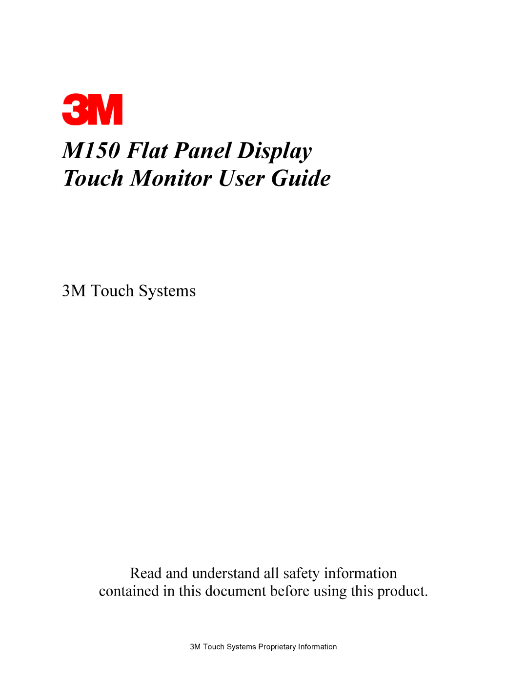 3M manual M150 Flat Panel Display Touch Monitor User Guide 