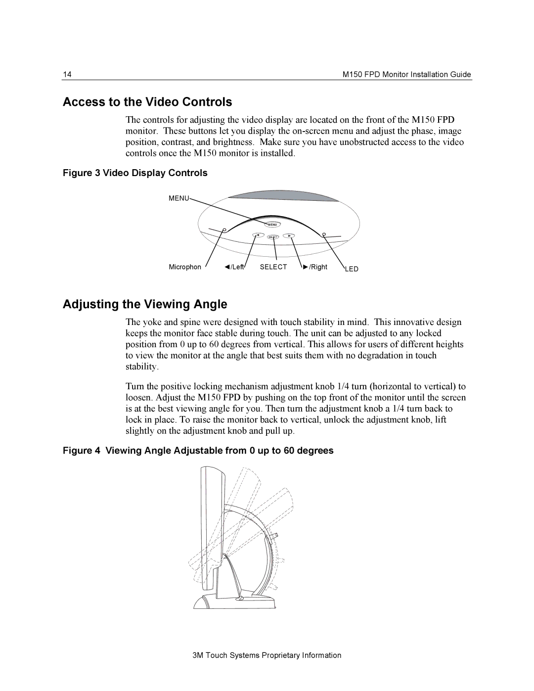 3M M150 manual Access to the Video Controls, Adjusting the Viewing Angle 