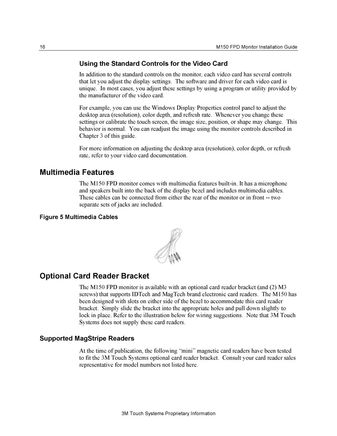 3M M150 manual Multimedia Features, Optional Card Reader Bracket, Using the Standard Controls for the Video Card 