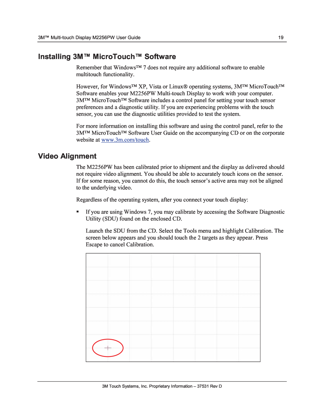 3M M2256PW manual Installing 3M MicroTouch Software, Video Alignment 