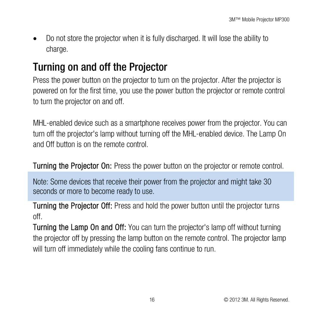 3M MP300 user manual Turning on and off the Projector 