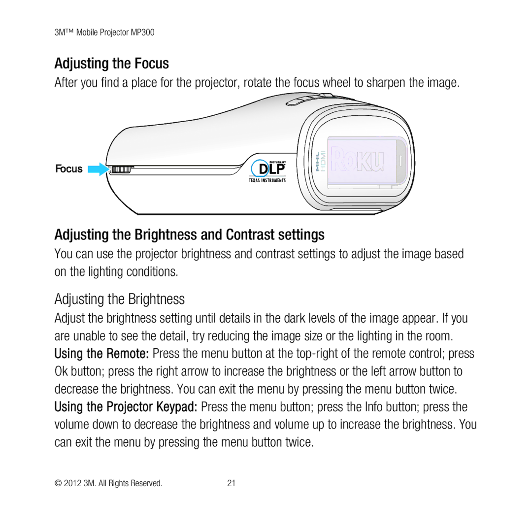 3M MP300 user manual Adjusting the Focus, Adjusting the Brightness and Contrast settings 