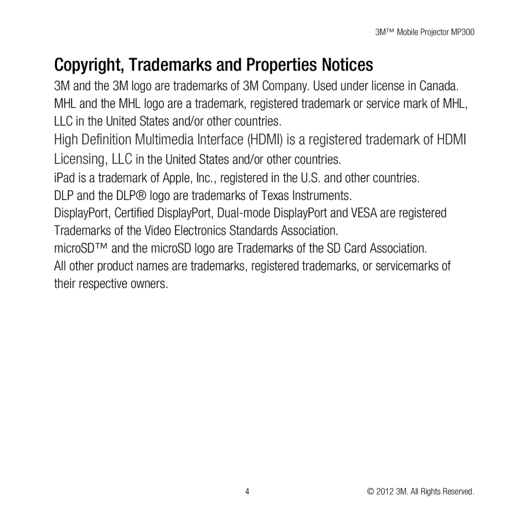 3M MP300 Copyright, Trademarks and Properties Notices, Licensing, LLC in the United States and/or other countries 