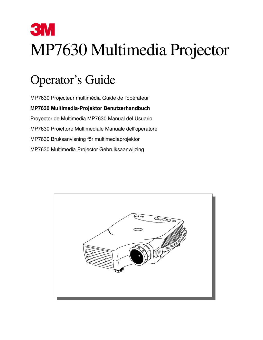 3M manual MP7630 Multimedia Projector, MP7630 Multimedia-Projektor Benutzerhandbuch 