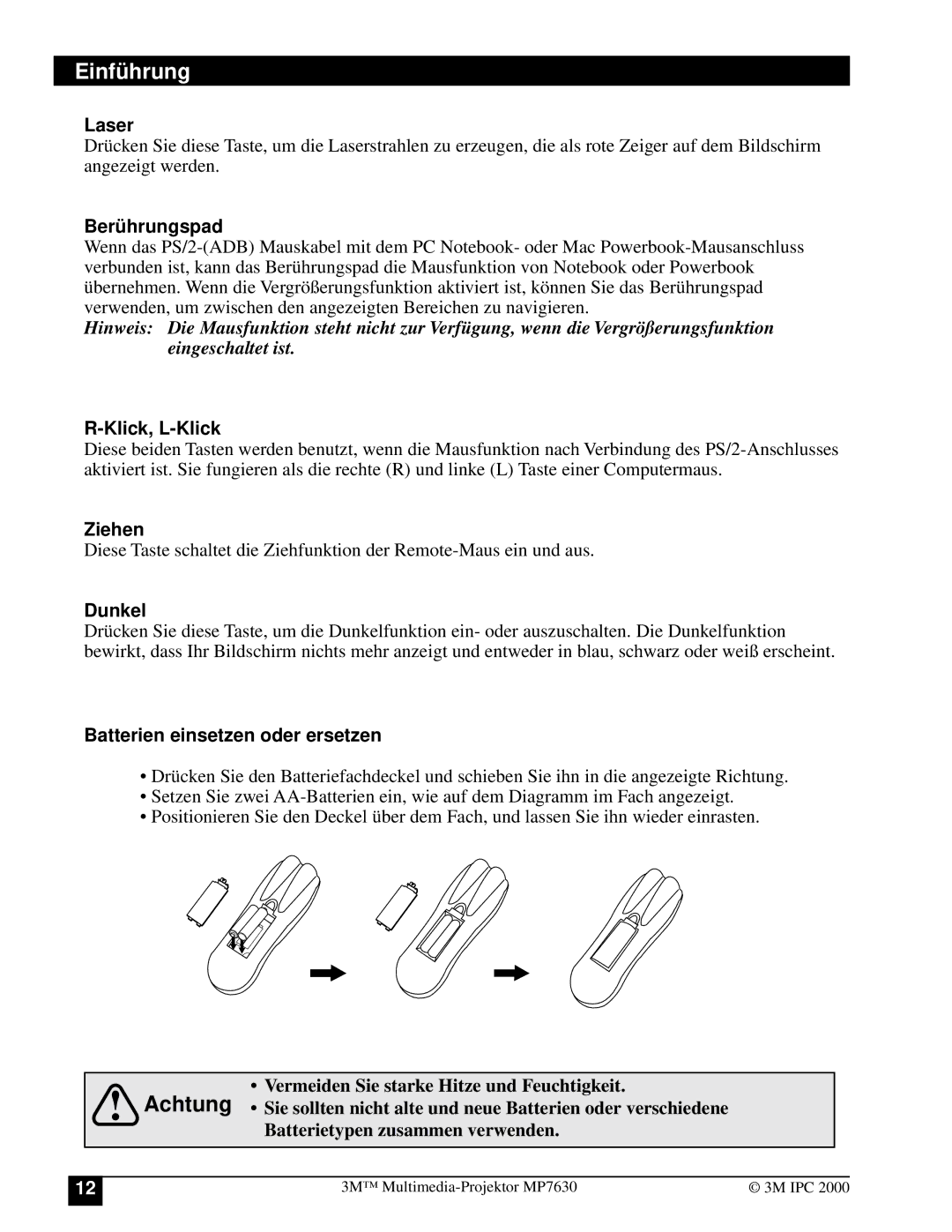 3M MP7630 manual Laser, Berü hrungspad, Klick, L-Klick, Ziehen, Dunkel, Batterien einsetzen oder ersetzen 