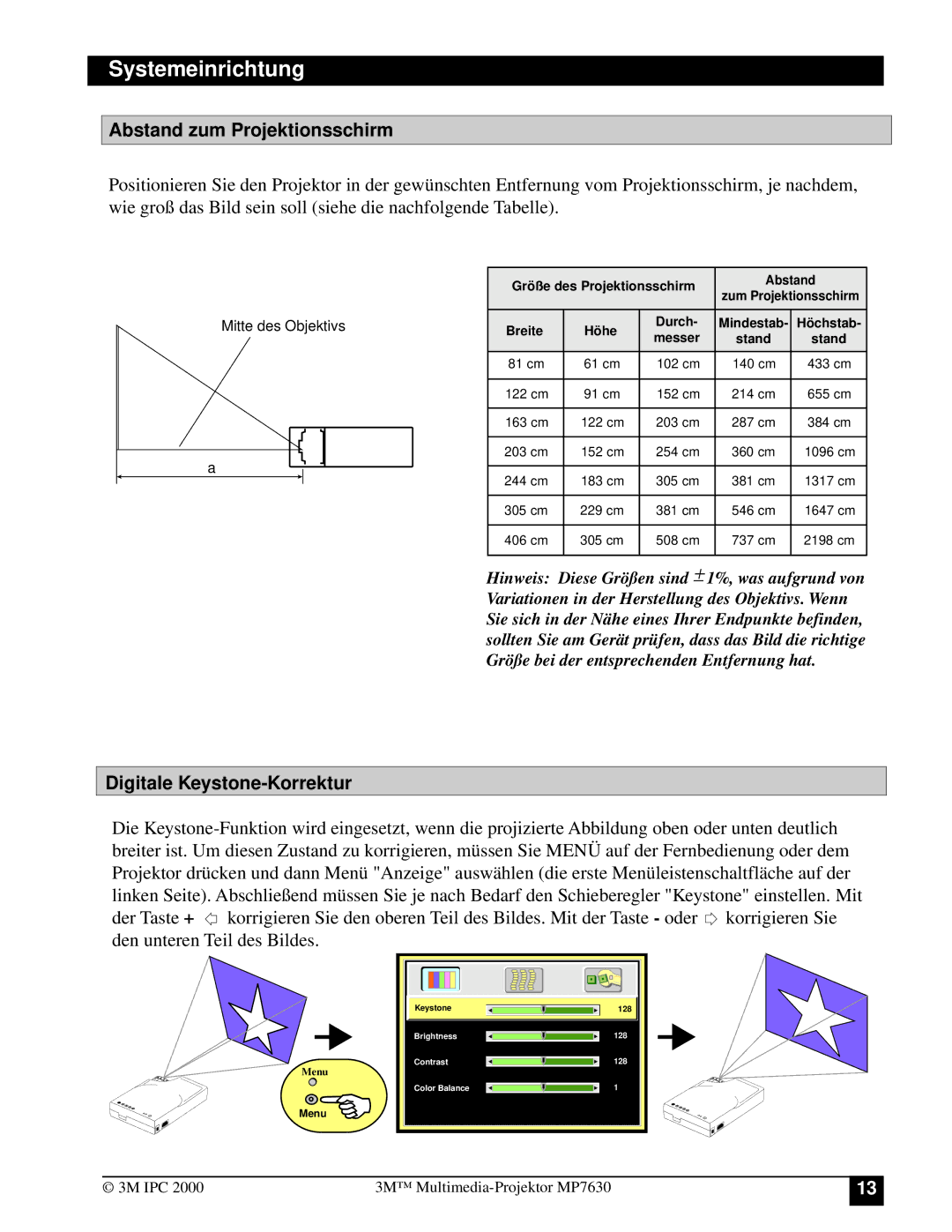 3M MP7630 manual Systemeinrichtung, Abstand zum Projektionsschirm, Digitale Keystone-Korrektur 