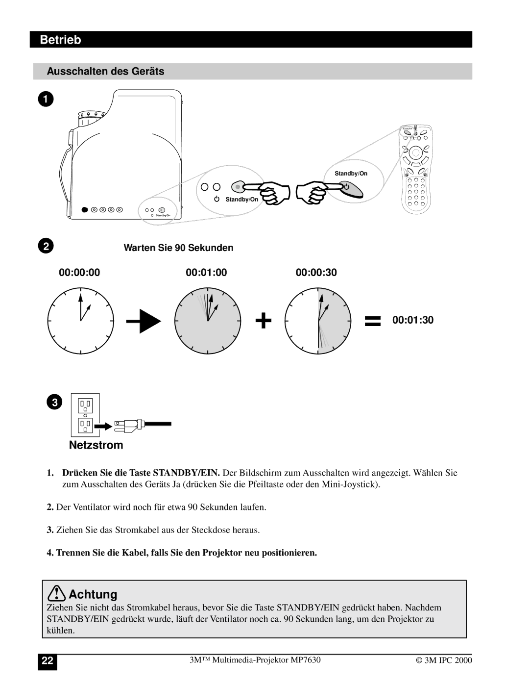 3M MP7630 manual Ausschalten des Gerä ts, 000000 000100 000030 000130 