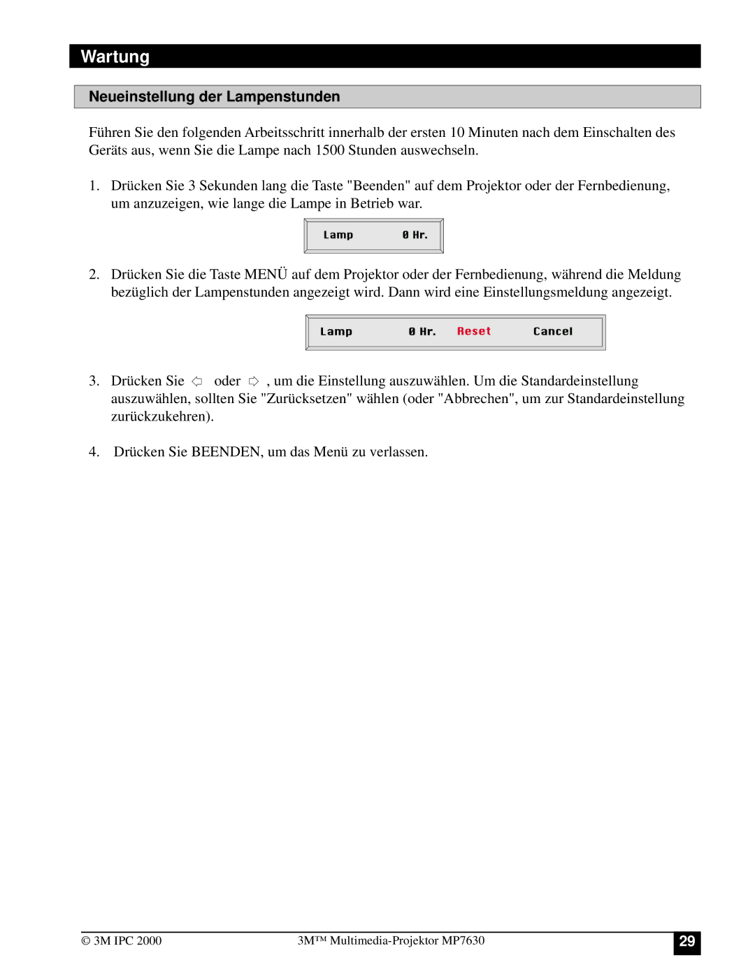 3M MP7630 manual Neueinstellung der Lampenstunden 