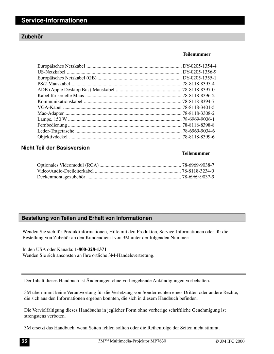 3M MP7630 Service-Informationen, Zubehö r, Nicht Teil der Basisversion, Bestellung von Teilen und Erhalt von Informationen 