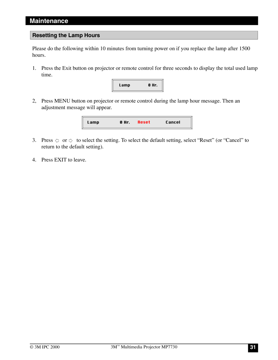 3M MP7730 manual Resetting the Lamp Hours 