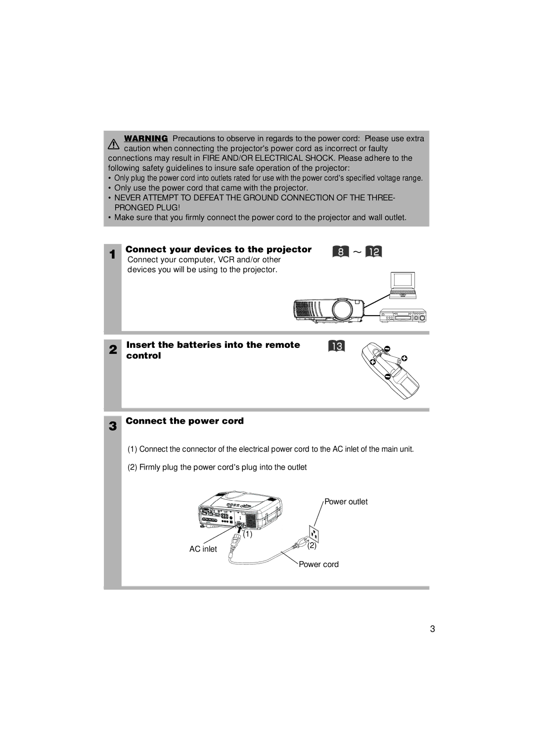 3M MP7750, MP7650 manual Only use the power cord that came with the projector, Devices you will be using to the projector 